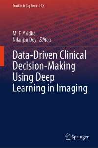 Data-Driven Clinical Decision-Making Using Deep Learning in Imaging
