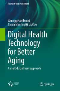 Digital Health Technology for Better Aging : A multidisciplinary approach