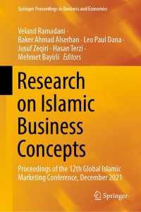 Research on Islamic Business Concepts : Proceedings of the 12th Global Islamic Marketing Conference, December 2021