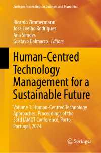 Human-Centred Technology Management for a Sustainable Future : Volume 1: Human-Centred Technology Approaches, Proceedings of the 33rd IAMOT Conference, Porto, Portugal, 2024
