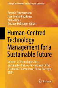 Human-Centred Technology Management for a Sustainable Future : Volume 2: Technologies for a Sustainable Future, Proceedings of the 33rd IAMOT Conference, Porto, Portugal, 2024