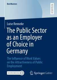 The Public Sector as an Employer of Choice in Germany : The Influence of Work Values on the Attractiveness of Public Employment