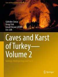 Caves and Karst of Turkey - Volume 2 : Geology, Hydrogeology and Karst