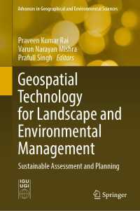 Geospatial Technology for Landscape and Environmental Management : Sustainable Assessment and Planning