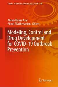 Modeling, Control and Drug Development for COVID-19 Outbreak Prevention〈1st ed. 2022〉