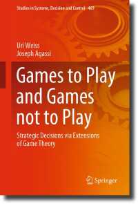 Games to Play and Games not to Play : Strategic Decisions via Extensions of Game Theory
