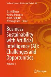 Business Sustainability with Artificial Intelligence (AI): Challenges and Opportunities : Volume 2