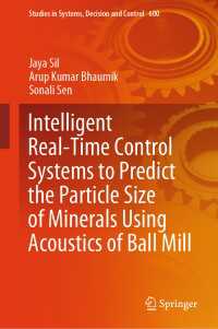 Intelligent Real-Time Control Systems to Predict the Particle Size of Minerals Using Acoustics of Ball Mill