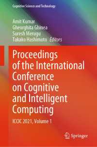 Proceedings of the International Conference on Cognitive and Intelligent Computing : ICCIC 2021, Volume 1
