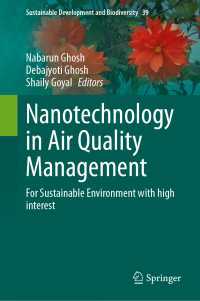 Nanotechnology in Air Quality Management : For Sustainable Environment with high interest