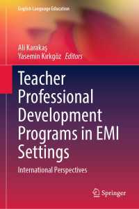 Teacher Professional Development Programs in EMI Settings : International Perspectives