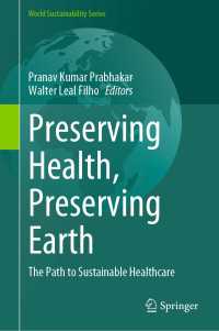 Preserving Health, Preserving Earth : The Path to Sustainable Healthcare