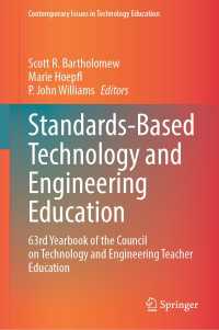 Standards-Based Technology and Engineering Education : 63rd Yearbook of the Council on Technology and Engineering Teacher Education