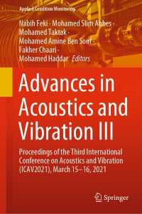 Advances in Acoustics and Vibration III〈1st ed. 2021〉 : Proceedings of the Third International Conference on Acoustics and Vibration (ICAV2021), March 15-16, 2021