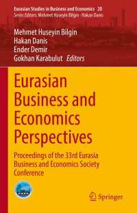 Eurasian Business and Economics Perspectives : Proceedings of the 33rd Eurasia Business and Economics Society Conference