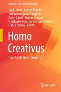 Homo Creativus〈1st ed. 2022〉 : The 7 C’s of Human Creativity