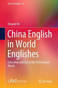 China English in World Englishes : Education and Use in the Professional World