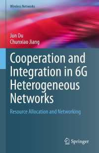 Cooperation and Integration in 6G Heterogeneous Networks : Resource Allocation and Networking