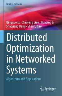 Distributed Optimization in Networked Systems : Algorithms and Applications
