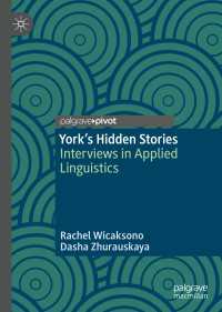 York's Hidden Stories : Interviews in Applied Linguistics