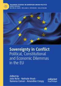 主権の対立：ＥＵにおける政治・憲法・経済的ジレンマ<br>Sovereignty in Conflict : Political, Constitutional and Economic Dilemmas in the EU