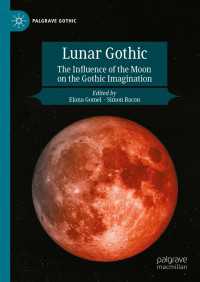 月のゴシック<br>Lunar Gothic : The Influence of the Moon on the Gothic Imagination