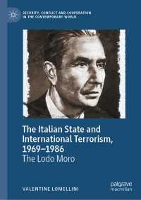 The Italian State and International Terrorism, 1969–1986 : The Lodo Moro