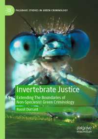 Invertebrate Justice : Extending The Boundaries of Non-Speciesist Green Criminology