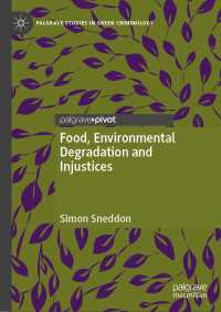 Food, Environmental Degradation and Injustices
