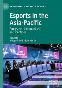 アジア太平洋におけるeスポーツ：生態系、共同体、アイデンティティ<br>Esports in the Asia-Pacific : Ecosystem, Communities, and Identities