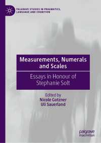 Measurements, Numerals and Scales : Essays in Honour of Stephanie Solt
