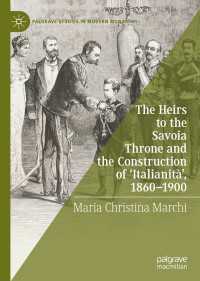 The Heirs to the Savoia Throne and the Construction of ‘Italianit&agrave;’, 1860-1900
