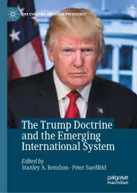 トランプ・ドクトリンと新たな国際システム<br>The Trump Doctrine and the Emerging International System