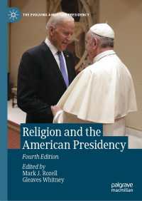Religion and the American Presidency〈4th ed. 2023〉（4）