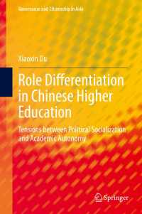Role Differentiation in Chinese Higher Education : Tensions between Political Socialization and Academic Autonomy
