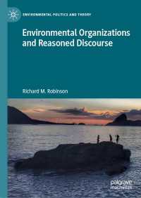 環境保護団体と理性ある言説<br>Environmental Organizations and Reasoned Discourse