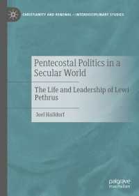 Pentecostal Politics in a Secular World : The Life and Leadership of Lewi Pethrus