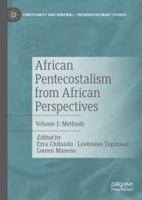 African Pentecostalism from African Perspectives : Volume 1: Methods