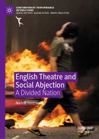 English Theatre and Social Abjection〈1st ed. 2020〉 : A Divided Nation