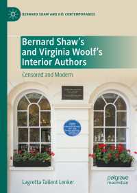 バーナード・ショーとヴァージニア・ウルフの内なる作者<br>Bernard Shaw’s and Virginia Woolf’s Interior Authors : Censored and Modern