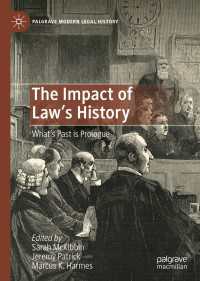 The Impact of Law's History : What’s Past is Prologue