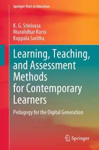 Learning, Teaching, and Assessment Methods for Contemporary Learners〈1st ed. 2022〉 : Pedagogy for the Digital Generation