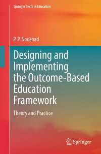 Designing and Implementing the Outcome-Based Education Framework : Theory and Practice