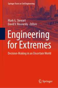 Engineering for Extremes : Decision-Making in an Uncertain World