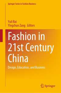 Fashion in 21st Century China : Design, Education, and Business