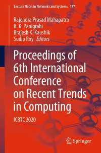 Proceedings of 6th International Conference on Recent Trends in Computing〈1st ed. 2021〉 : ICRTC 2020