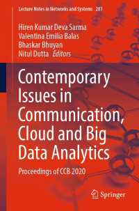 Contemporary Issues in Communication, Cloud and Big Data Analytics〈1st ed. 2022〉 : Proceedings of CCB 2020