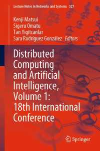 Distributed Computing and Artificial Intelligence, Volume 1: 18th International Conference〈1st ed. 2022〉