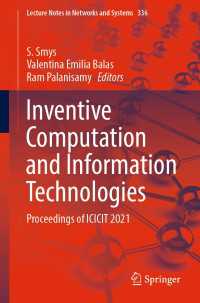 Inventive Computation and Information Technologies〈1st ed. 2022〉 : Proceedings of ICICIT 2021