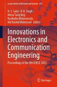 Innovations in Electronics and Communication Engineering : Proceedings of the 9th ICIECE 2021